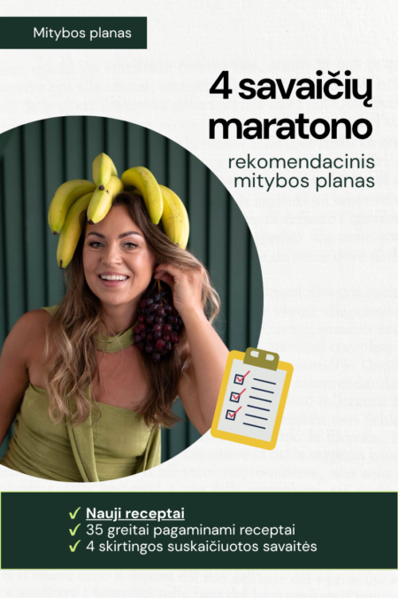 4 sav. maratono rekomendacinis mitybos planas